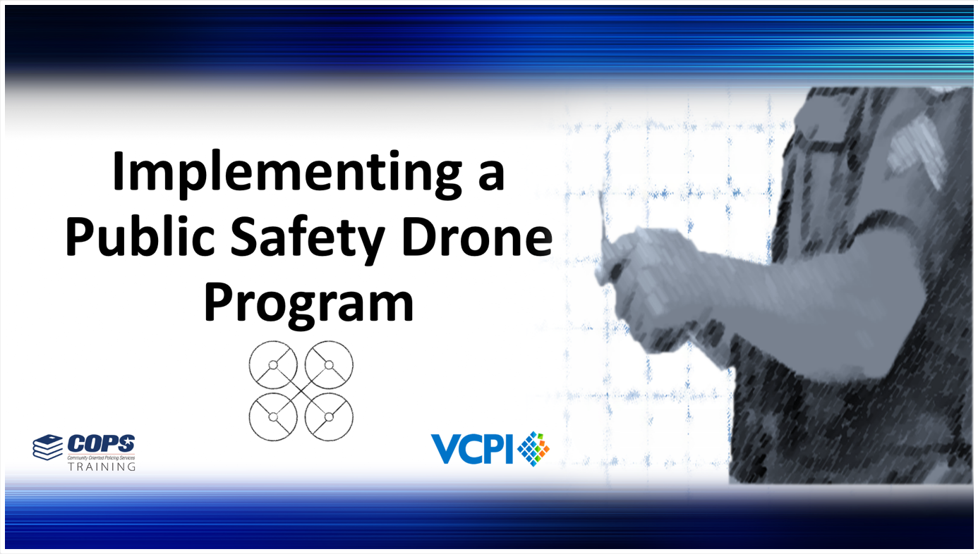 Implementing A Public Safety Drones Program title slide